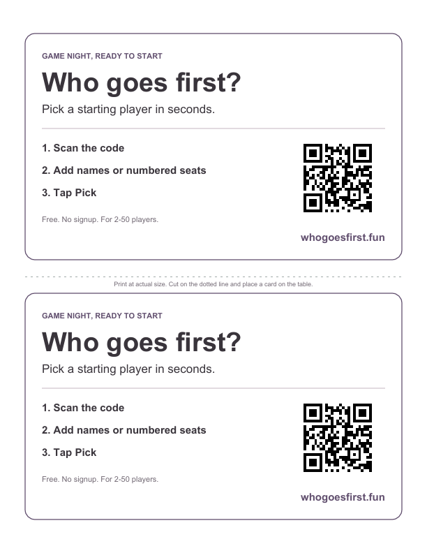 Preview of the printable sheet: two Who Goes First table cards with a QR code on each.